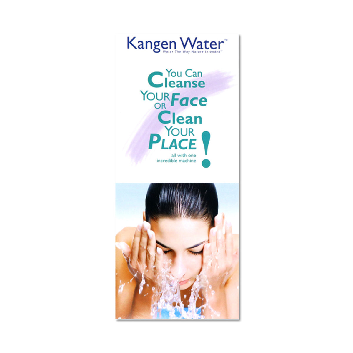 You can cleanse your face...